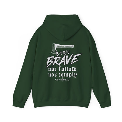 Born Brave Nor follow nor comply Unisex Heavy Blend™ Hooded Sweatshirt