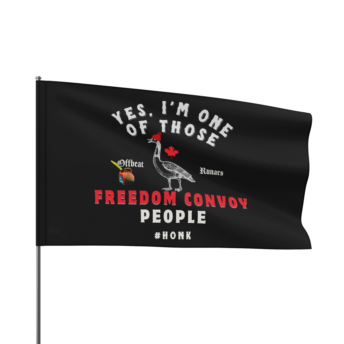 Yes, I'm one of those Freedom Convoy people Flag