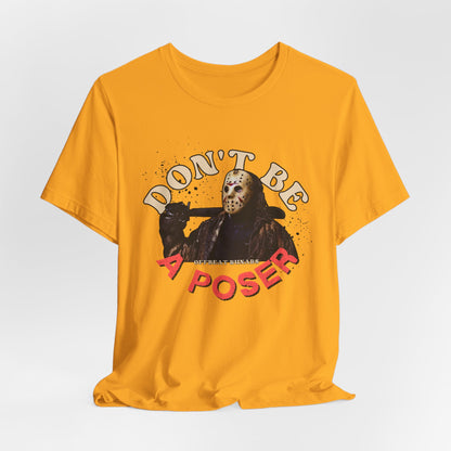 Don't be a poser ᚾ THE OFFBEAT RUNARS CO. Unisex Jersey Short Sleeve Tee