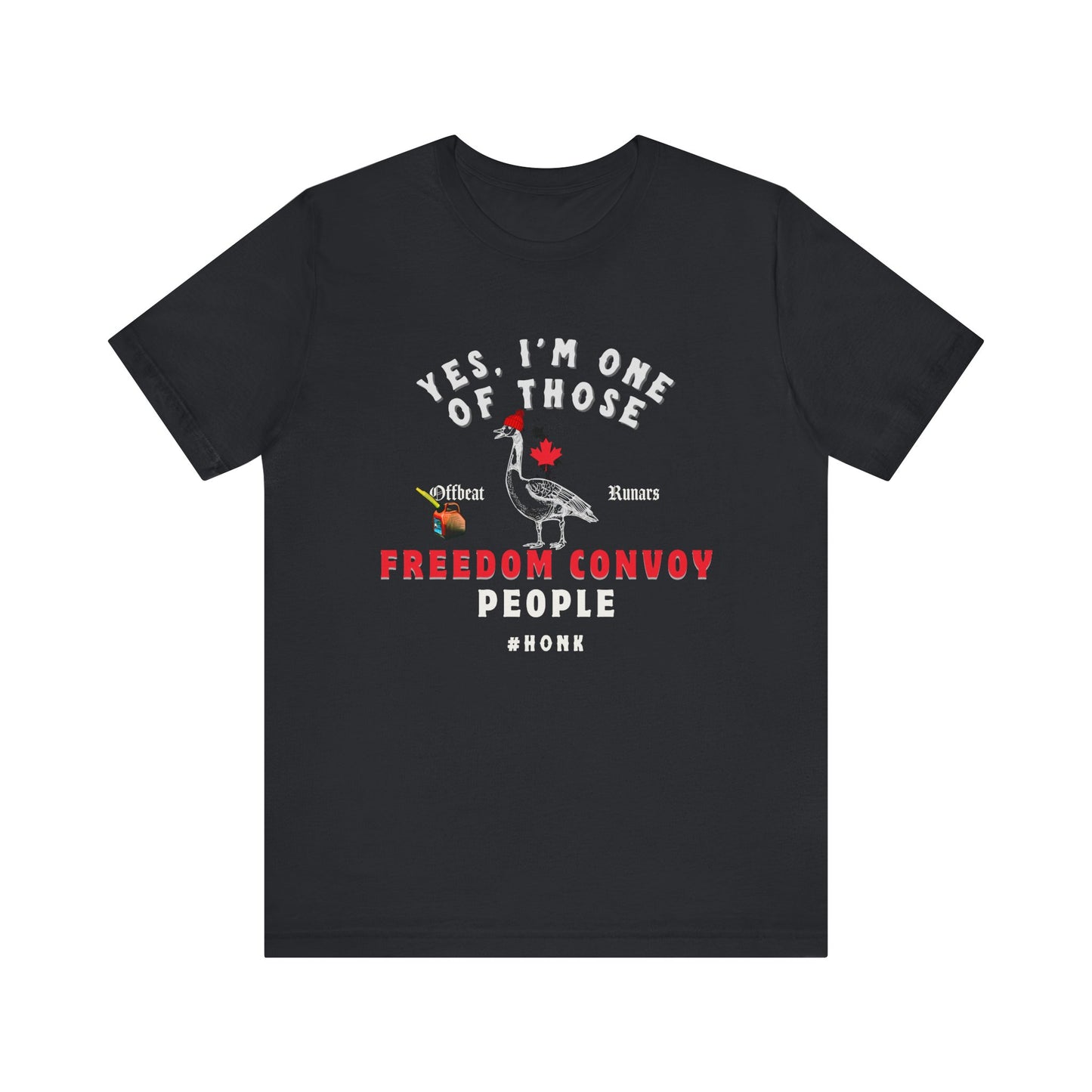 I'm one of those freedom convoy people ᚾ THE OFFBEAT RUNARS CO. Unisex Jersey Short Sleeve Tee