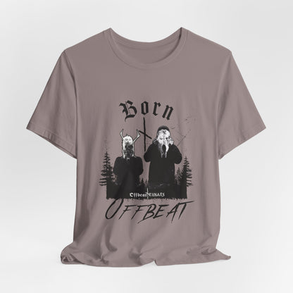 Born OFFBEAT ᚾ THE OFFBEAT RUNARS CO. Unisex Jersey Short Sleeve Tee