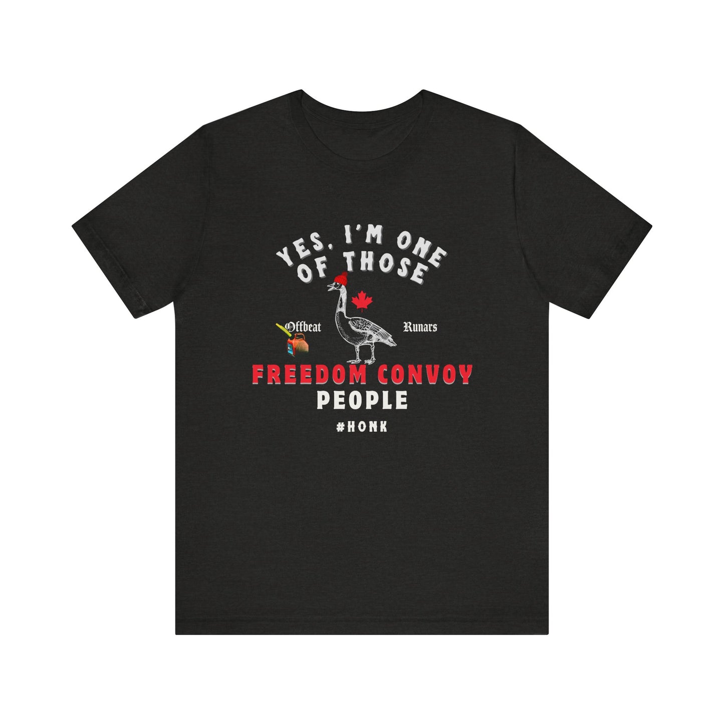 I'm one of those freedom convoy people ᚾ THE OFFBEAT RUNARS CO. Unisex Jersey Short Sleeve Tee