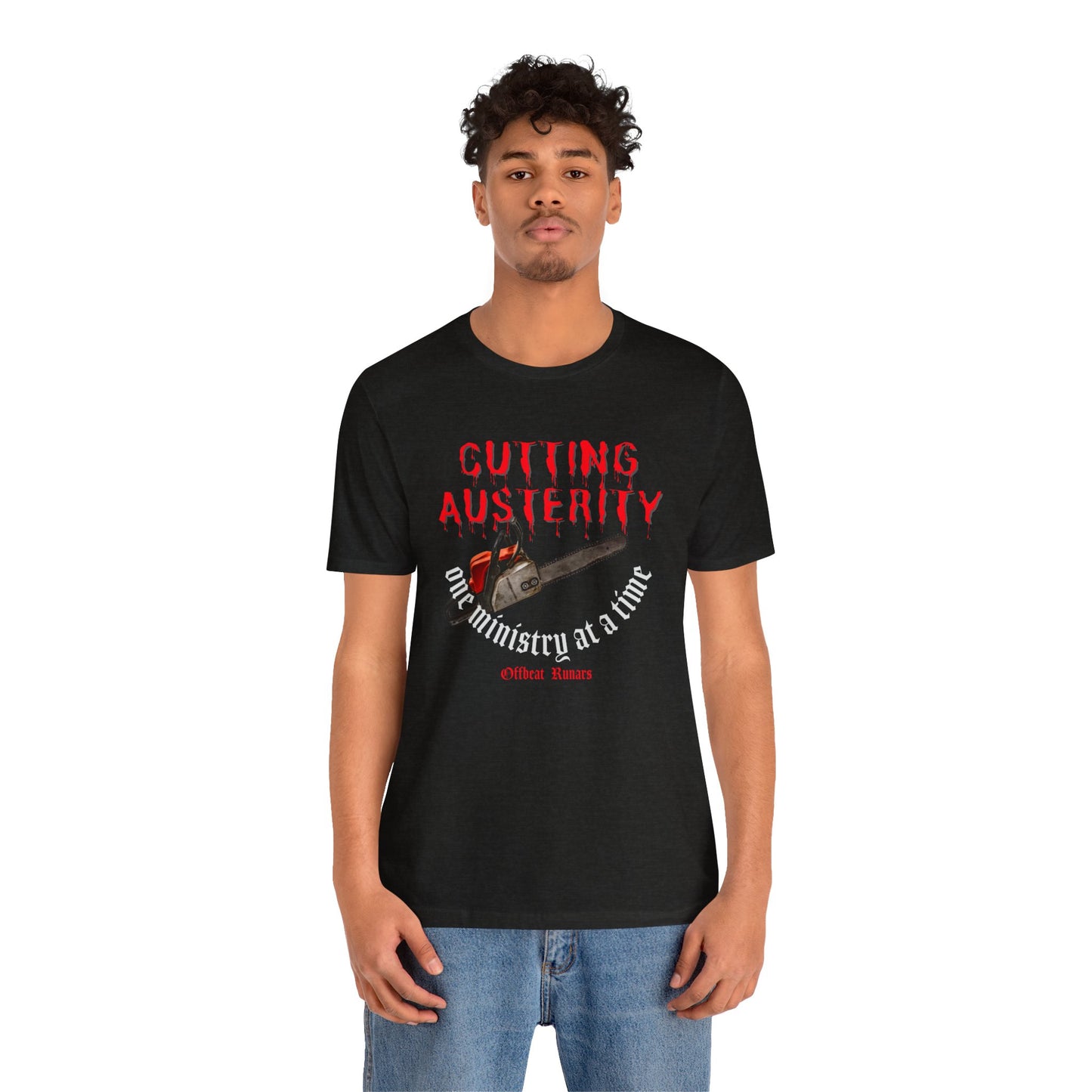 Chainsaw austerity ᚾ THE OFFBEAT RUNARS CO. Unisex Jersey Short Sleeve Tee