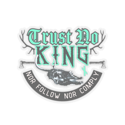 Trust No King Original No Idols No Leaders Kiss-Cut Stickers ᚾ THE OFFBEAT RUNARS CO.