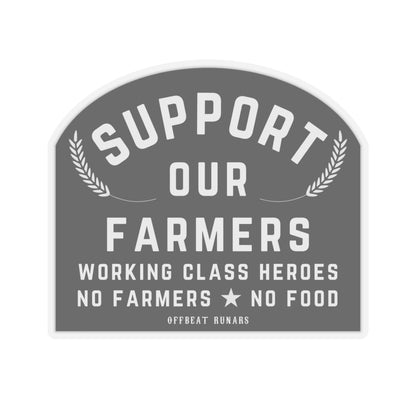 Support our farmers Working Class Heroes Kiss-Cut Stickers ᚾ THE OFFBEAT RUNARS CO.