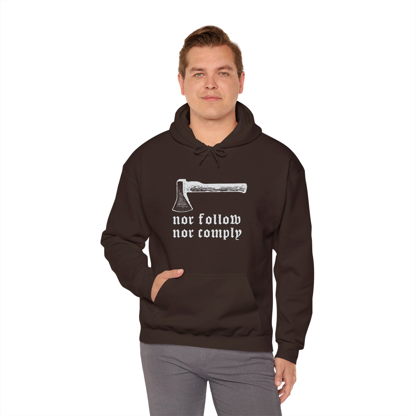 Born Brave Nor follow nor comply Unisex Heavy Blend™ Hooded Sweatshirt