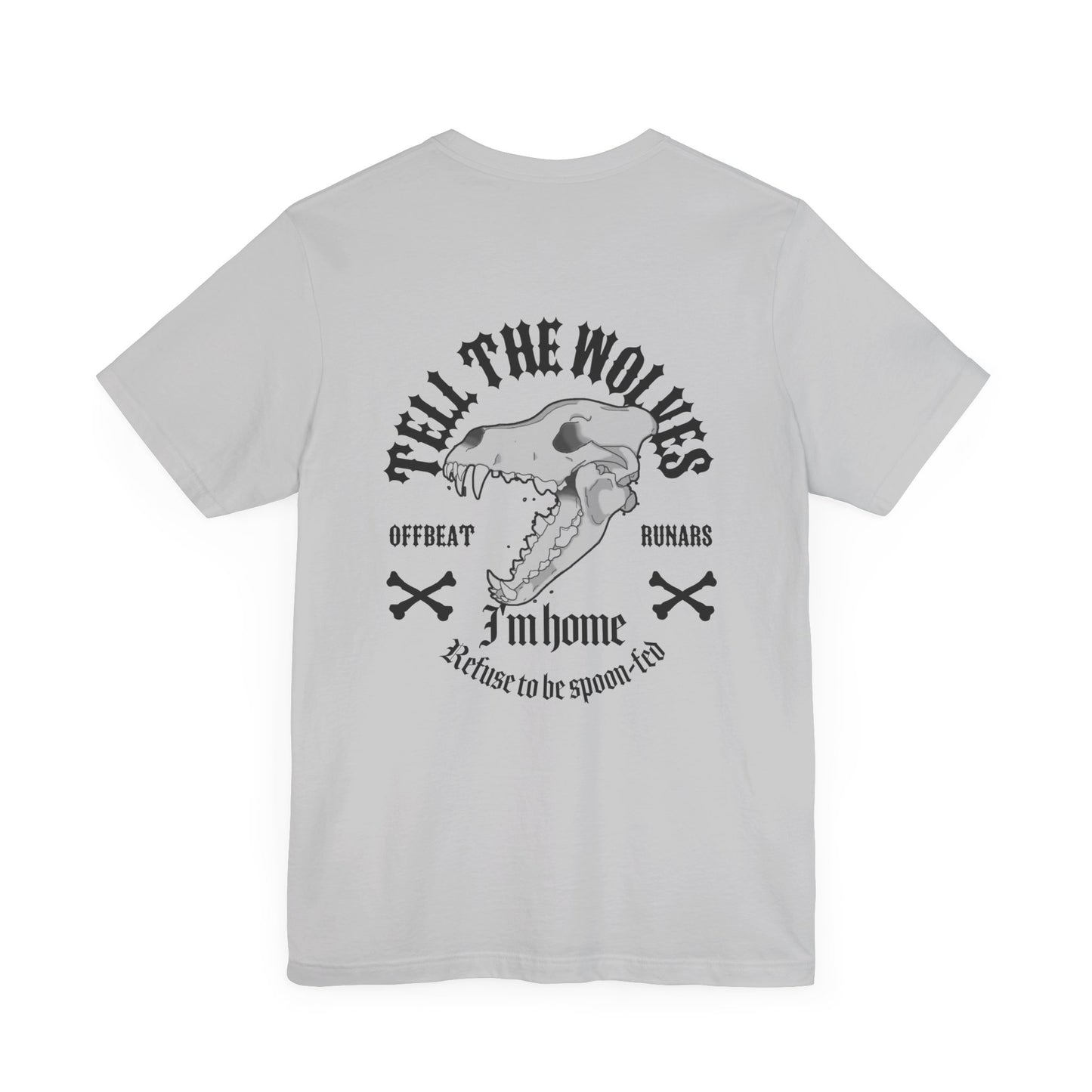 Tell the wolves ᚾ THE OFFBEAT RUNARS CO. Unisex Jersey Short Sleeve Tee