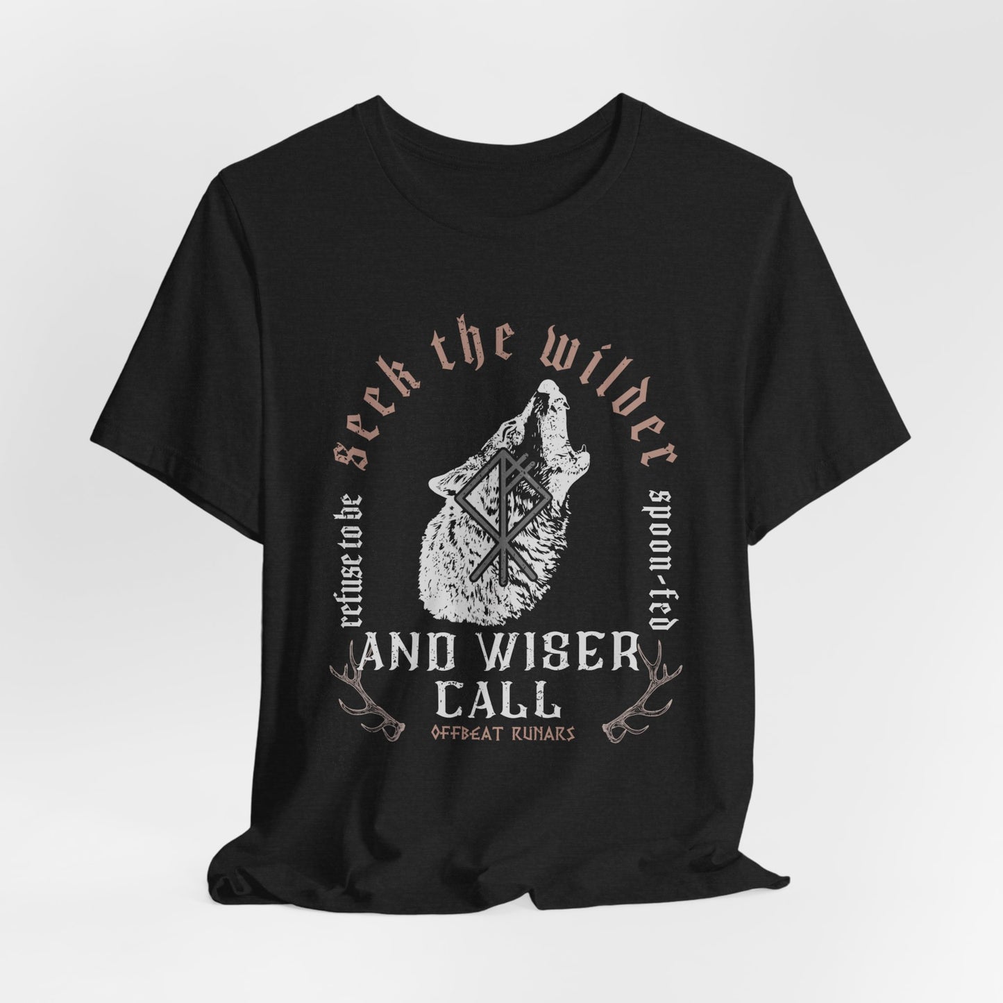 Seek the wiser and wilder call ᚾ THE OFFBEAT RUNARS CO. Unisex Jersey Short Sleeve Tee