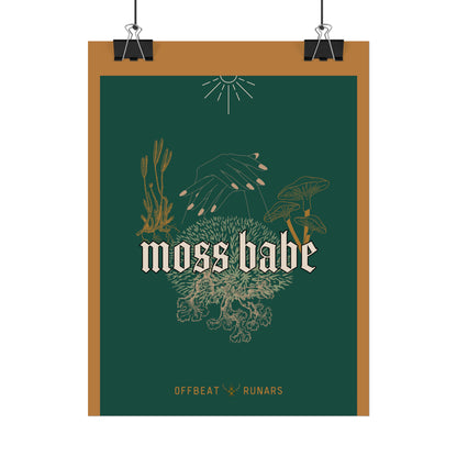 Moss babe Rolled Poster THE OFFBEAT RUNARS CO.