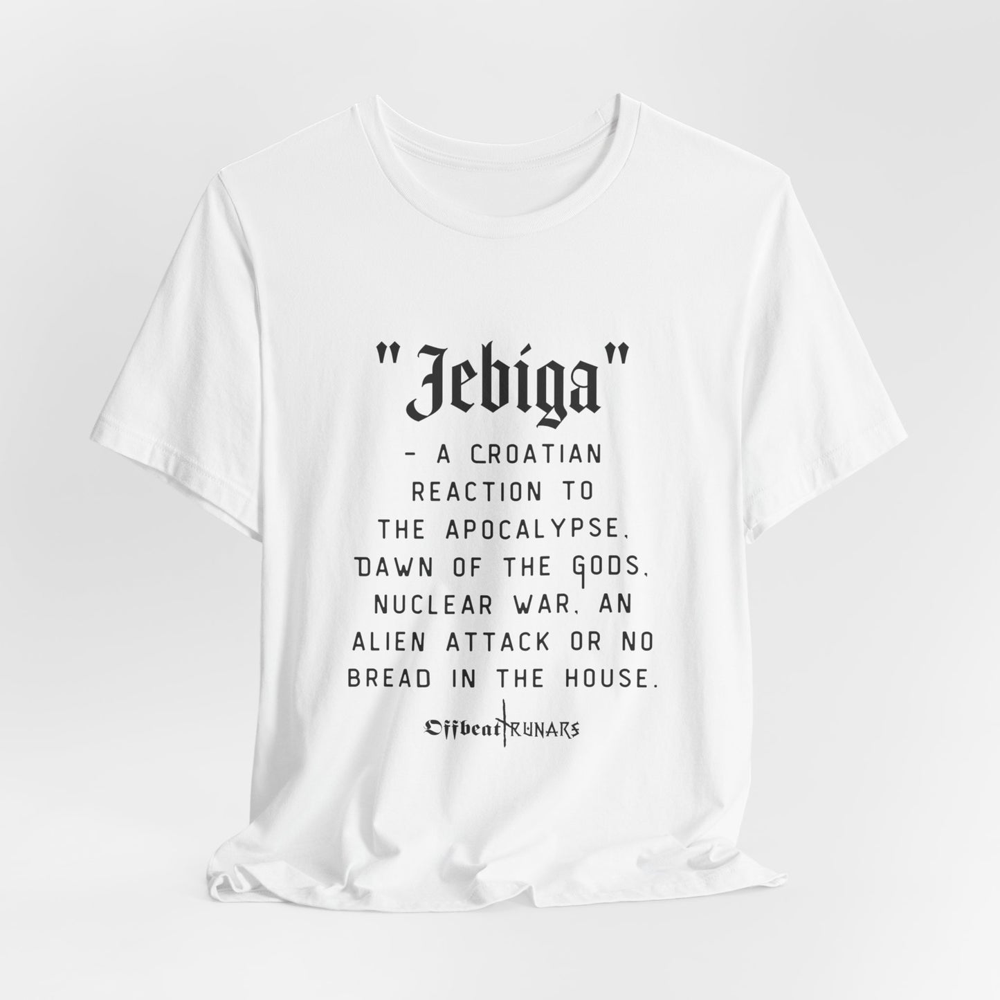 Jebiga ᚾ THE OFFBEAT RUNARS CO. Maillot unisexe à manches courtes Tee