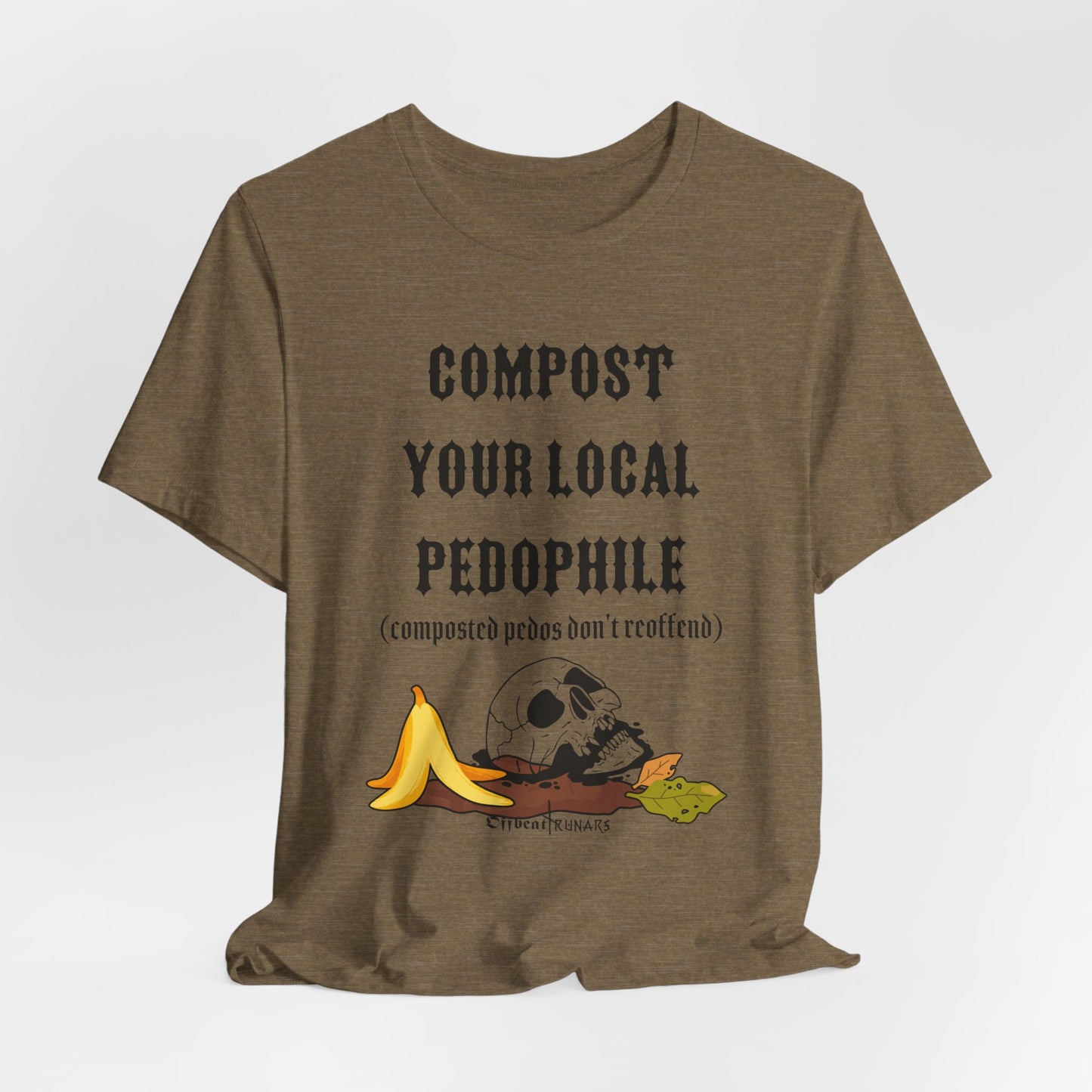 Compost your local pedo ᚾ THE OFFBEAT RUNARS CO. Unisex Jersey Short Sleeve Tee