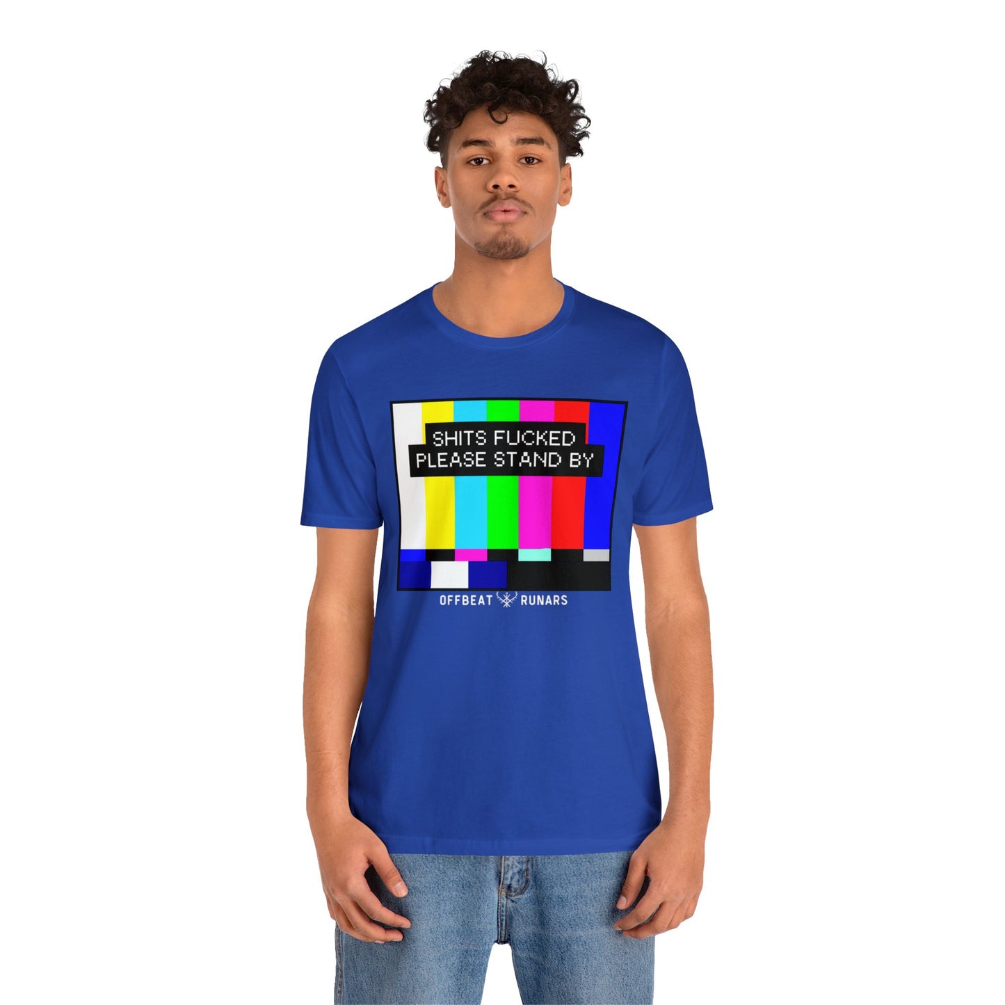 Shits f*cked, please stand by ᚾ THE OFFBEAT RUNARS CO. Unisex Jersey Short Sleeve Tee