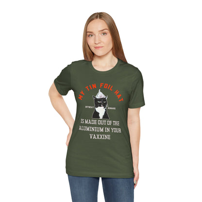 My tin foil hat is made out of your vaxxine ᚾ THE OFFBEAT RUNARS CO. Unisex Jersey Short Sleeve Tee