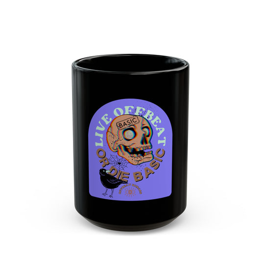 Taza negra básica Live Offbeat or Die de 11 oz ᚾ THE OFFBEAT RUNARS Co.