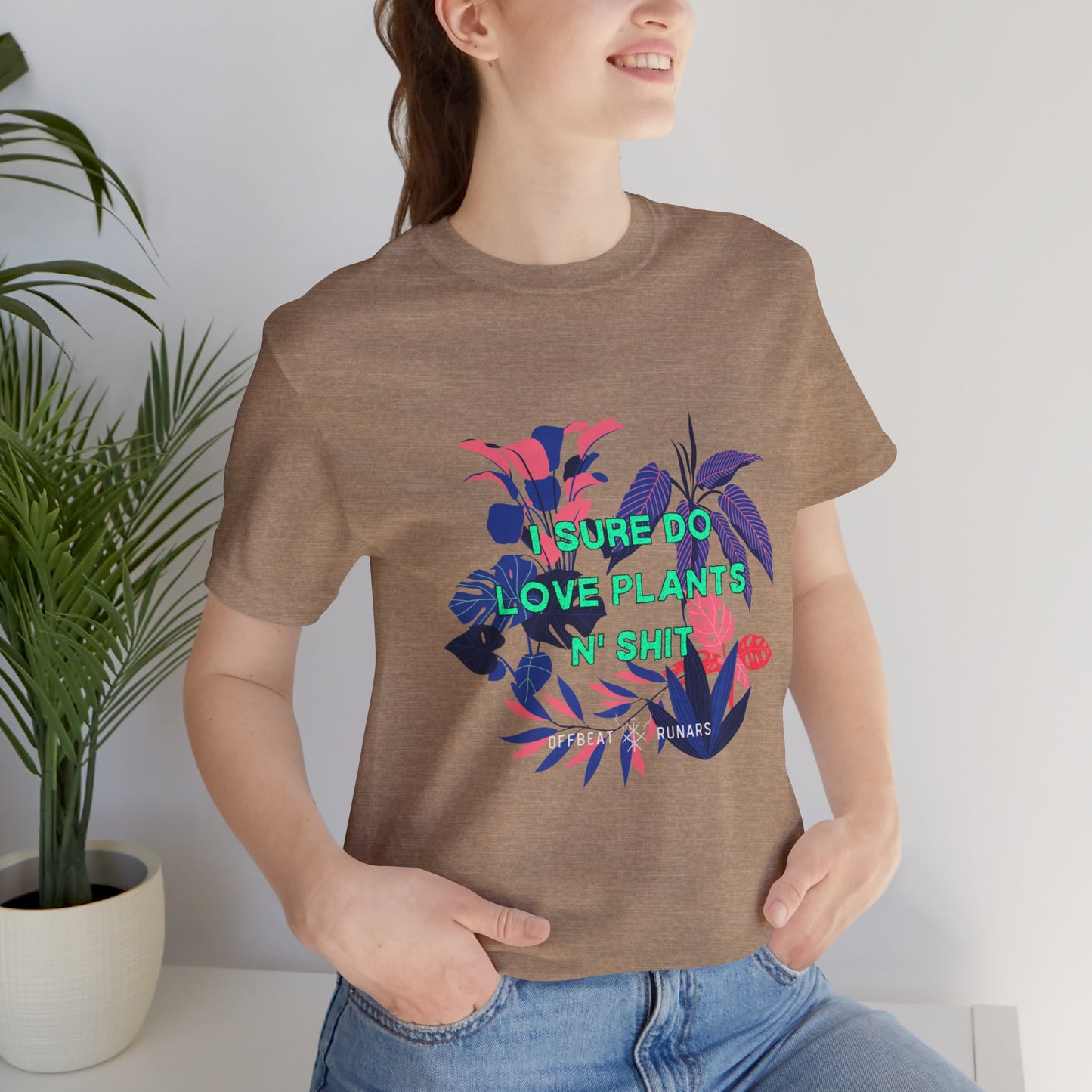 Sure I do love plants n' sh*t ᚾ THE OFFBEAT RUNARS CO. Unisex Jersey Short Sleeve Tee