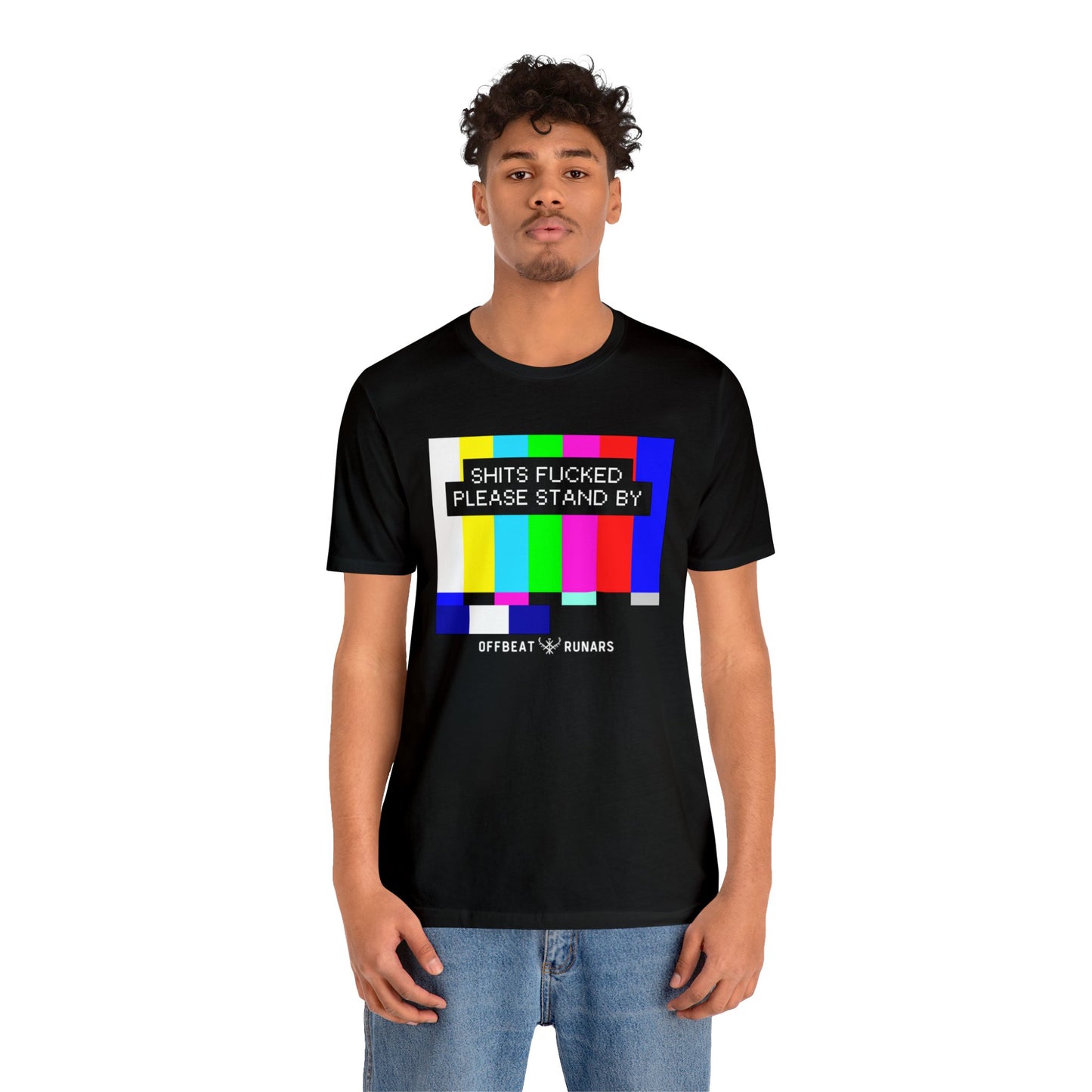 Shits f*cked, please stand by ᚾ THE OFFBEAT RUNARS CO. Unisex Jersey Short Sleeve Tee