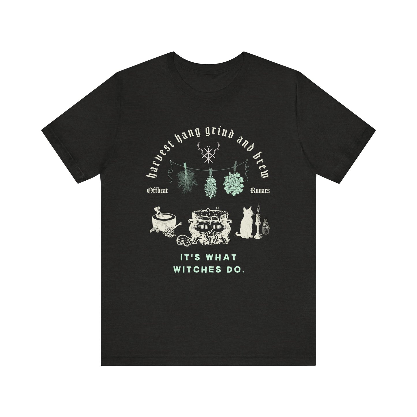 Harvest Hang Grind Brew It's What Witches Do ᚾ THE OFFBEAT RUNARS CO. Unisex Jersey Short Sleeve Tee