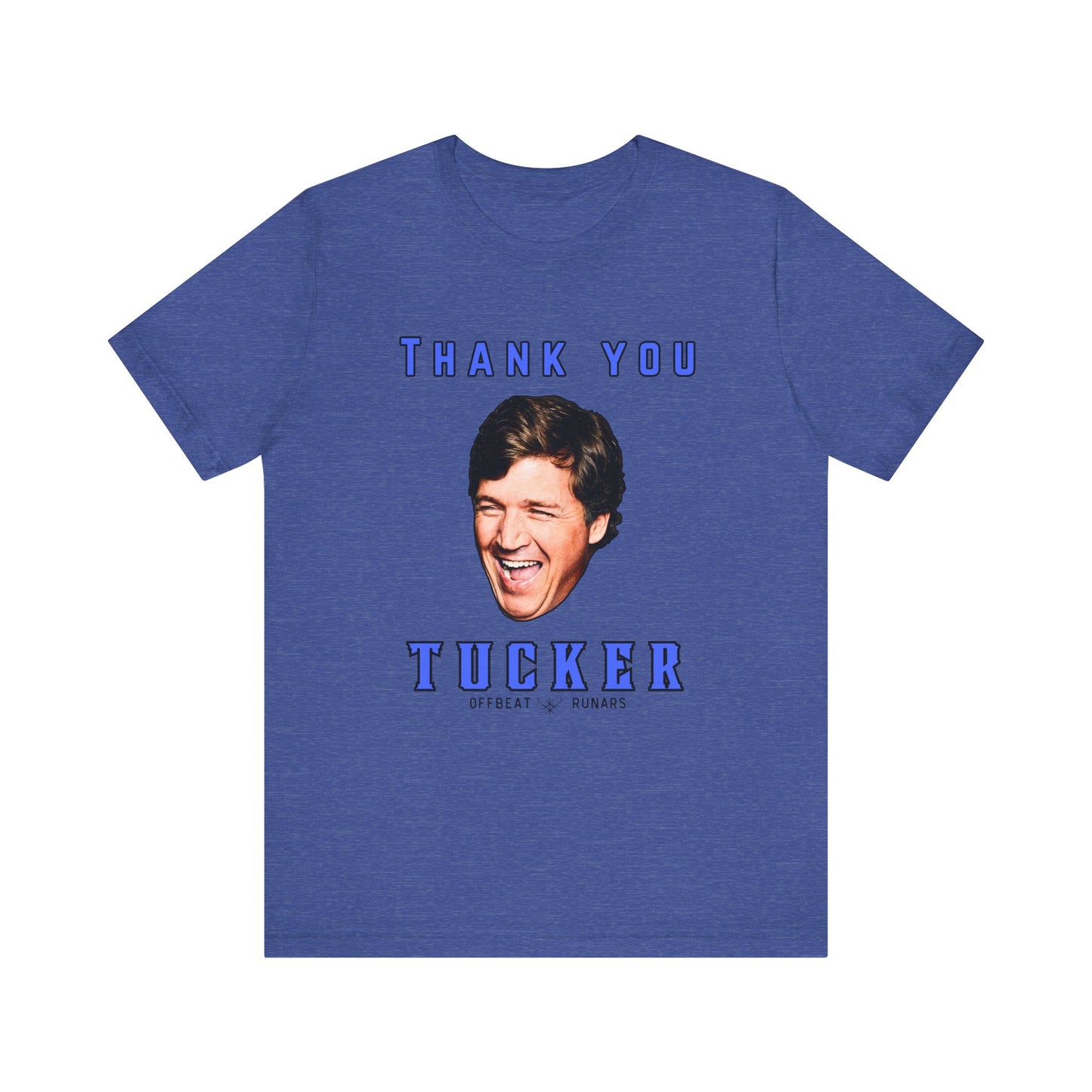 Thank you Tucker ᚾ THE OFFBEAT RUNARS CO. Unisex Jersey Short Sleeve Tee