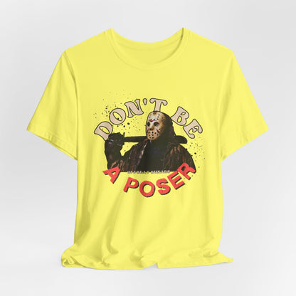 Don't be a poser ᚾ THE OFFBEAT RUNARS CO. Unisex Jersey Short Sleeve Tee