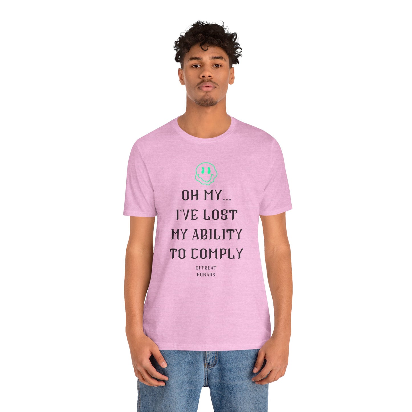 I've lost my ability to comply ᚾ THE OFFBEAT RUNARS CO. Unisex Jersey Short Sleeve Tee