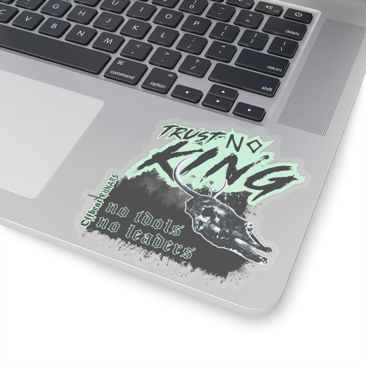 Trust No King Kiss-Cut Stickers ᚾ THE OFFBEAT RUNARS CO.