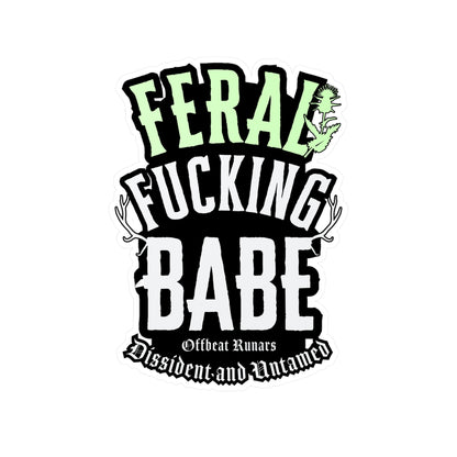 Feral F*cking babe Kiss-Cut Vinyl Decals ᚾ THE OFFBEAT RUNARS CO.