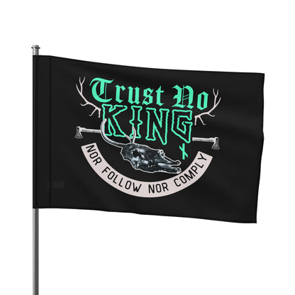 Trust No King Original Flag