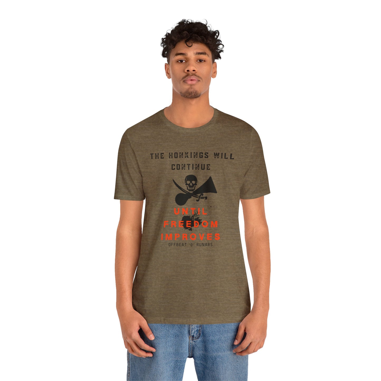 Los bocinazos continuarán hasta que la libertad mejore ᚾ THE OFFBEAT RUNARS CO. Camiseta de manga corta unisex Jersey