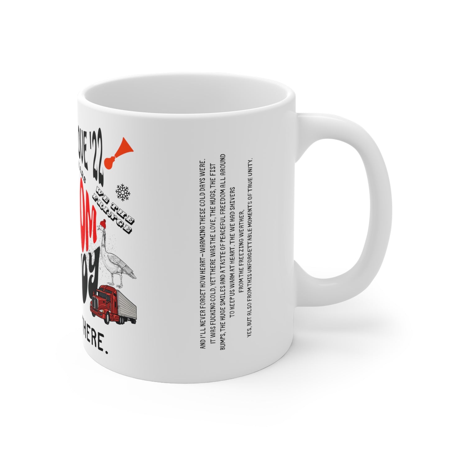 Winter Of Love '22 FREEDOM CONVOY Ceramic Mugs (11oz\15oz\20oz)