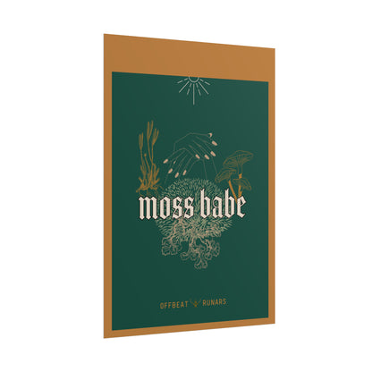 Moss babe Rolled Poster THE OFFBEAT RUNARS CO.