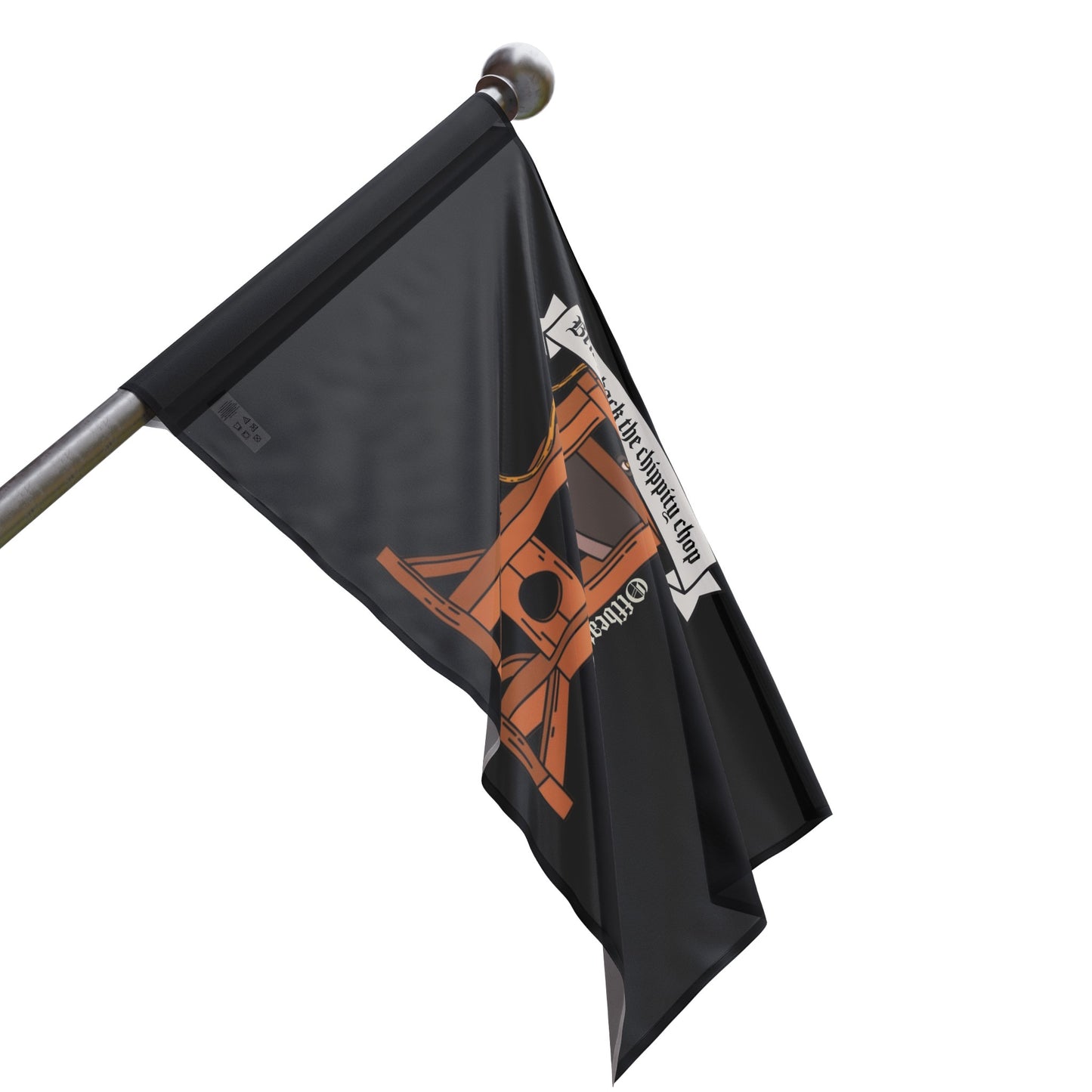 Bring back the chippity chop Flag