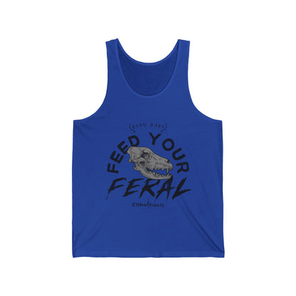 Feed your feral Unisex Jersey Tank