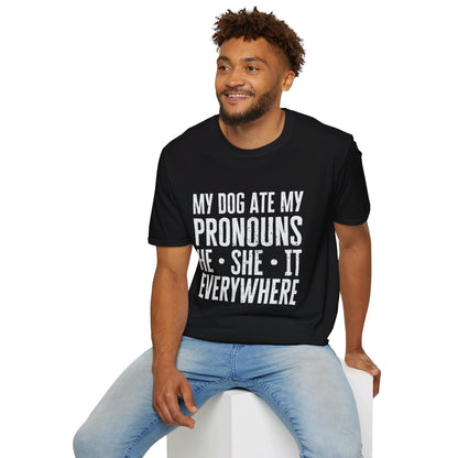 My dog ate my pronouns Unisex Softstyle T-Shirt