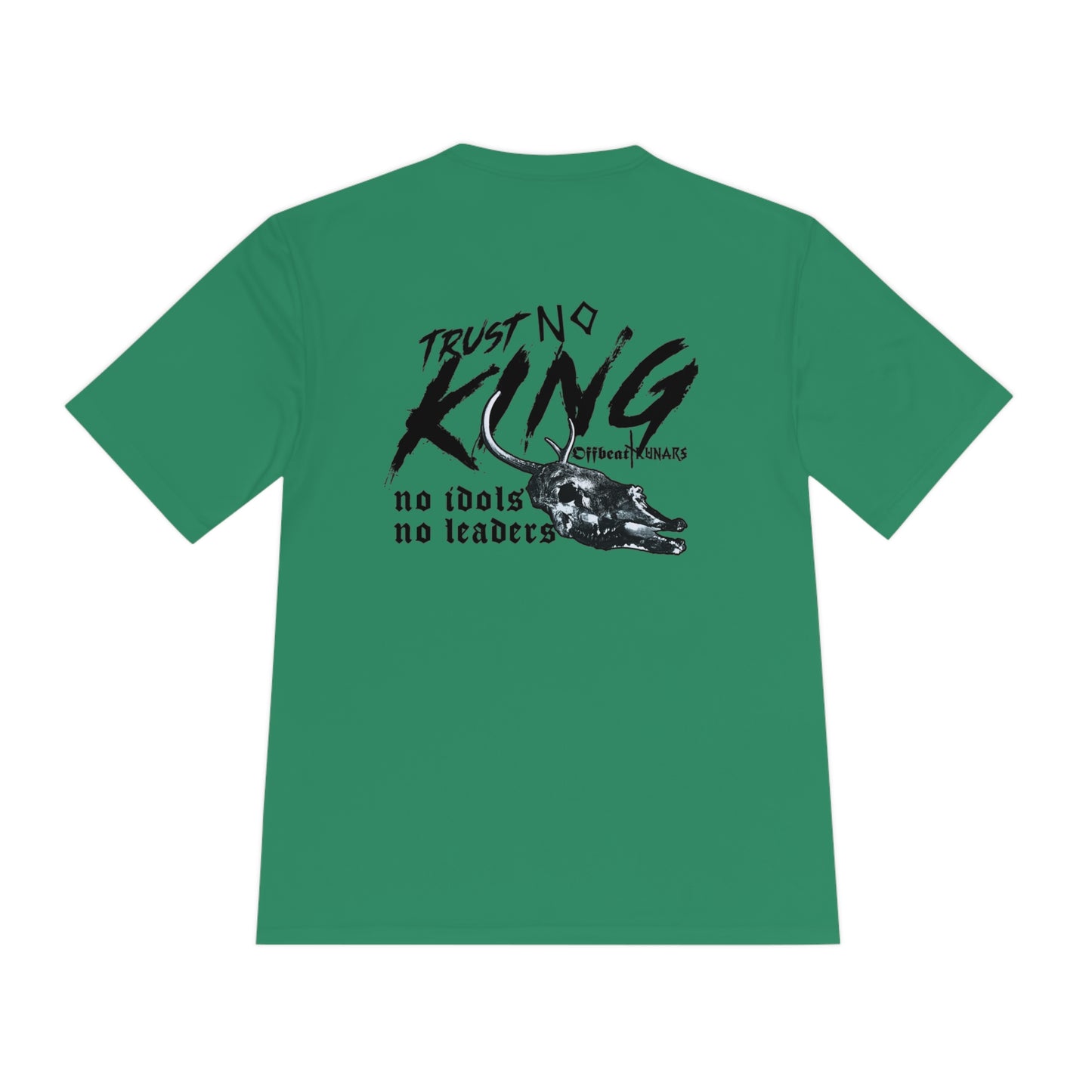 Trust No King Unisex Moisture Wicking Tee