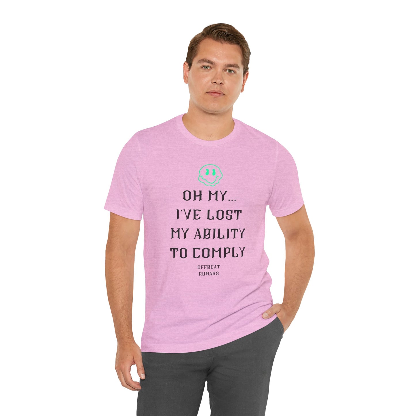 I've lost my ability to comply ᚾ THE OFFBEAT RUNARS CO. Unisex Jersey Short Sleeve Tee