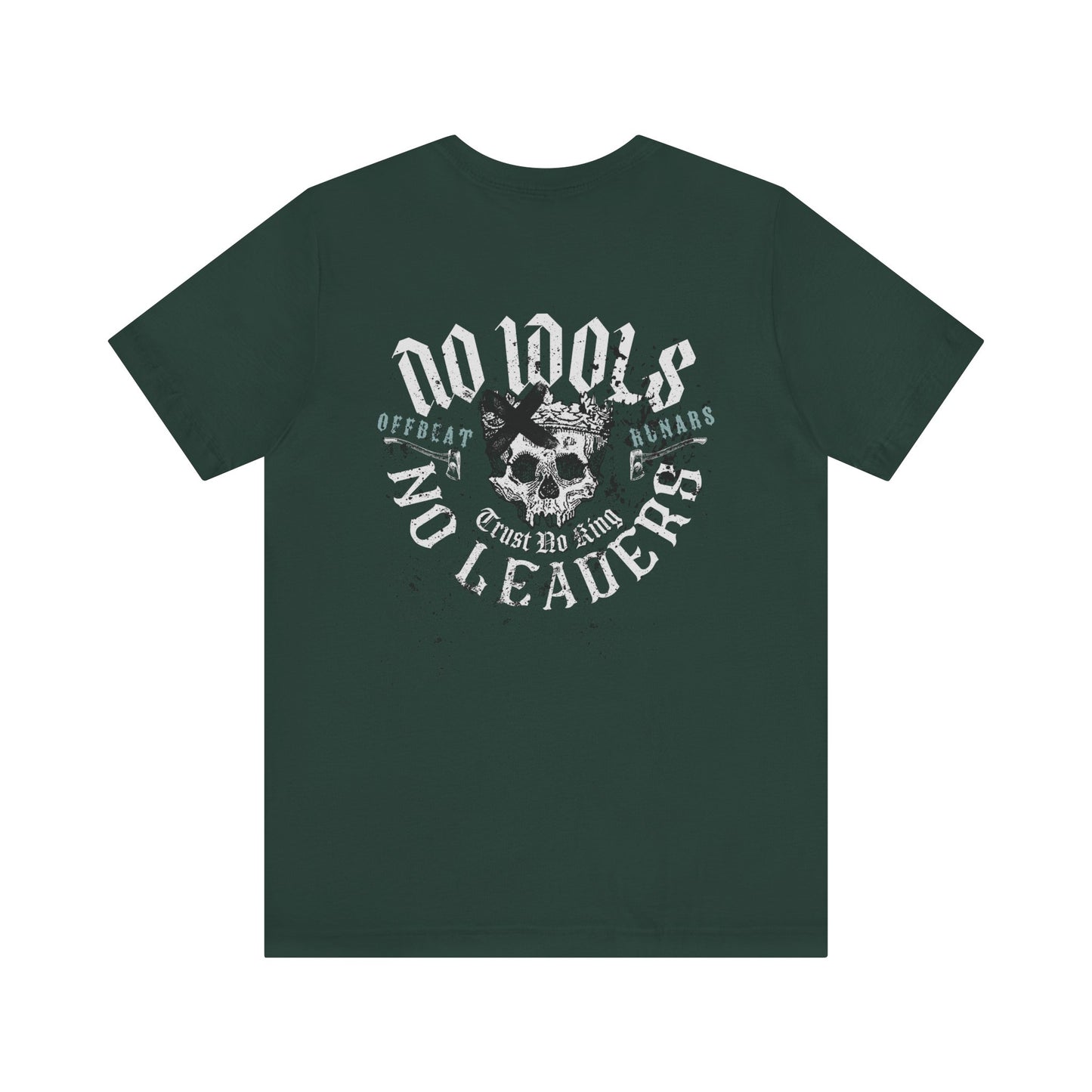 Sin ídolos ni líderes ᚾ THE OFFBEAT RUNARS CO. Camiseta de manga corta Unisex Jersey