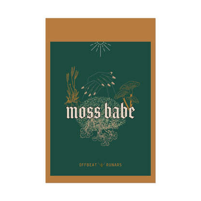 Moss babe Rolled Poster THE OFFBEAT RUNARS CO.