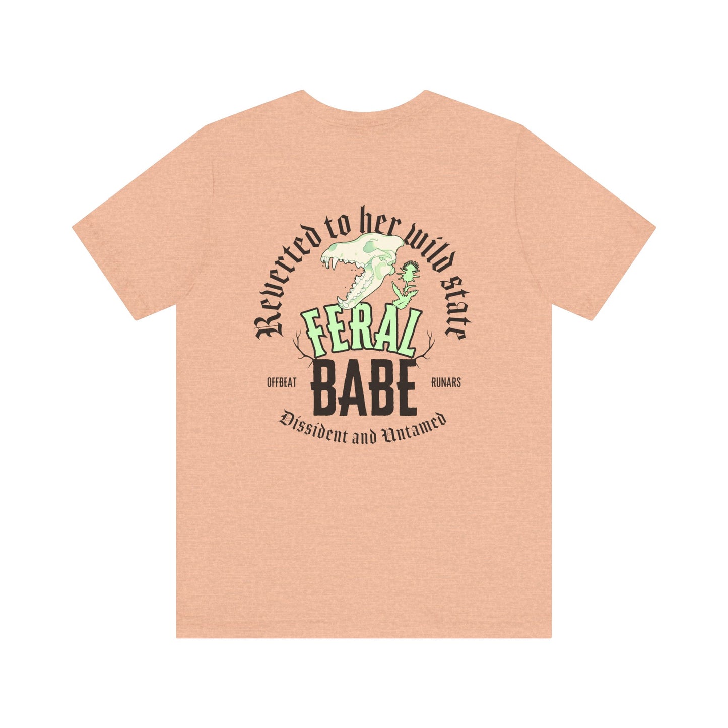 Feral babe ᚾ THE OFFBEAT RUNARS CO. Unisex Jersey Short Sleeve Tee