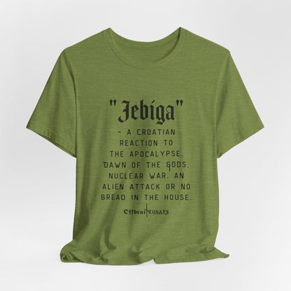 Jebiga ᚾ THE OFFBEAT RUNARS CO. Maillot unisexe à manches courtes Tee