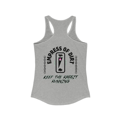 Empress of dirt Racerback Tank Women ᚾ THE OFFBEAT RUNARS CO. ᚾ