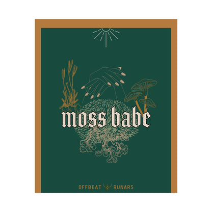 Moss babe Rolled Poster THE OFFBEAT RUNARS CO.