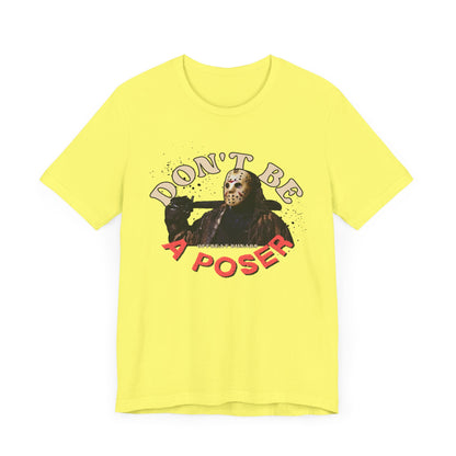 Don't be a poser ᚾ THE OFFBEAT RUNARS CO. Unisex Jersey Short Sleeve Tee