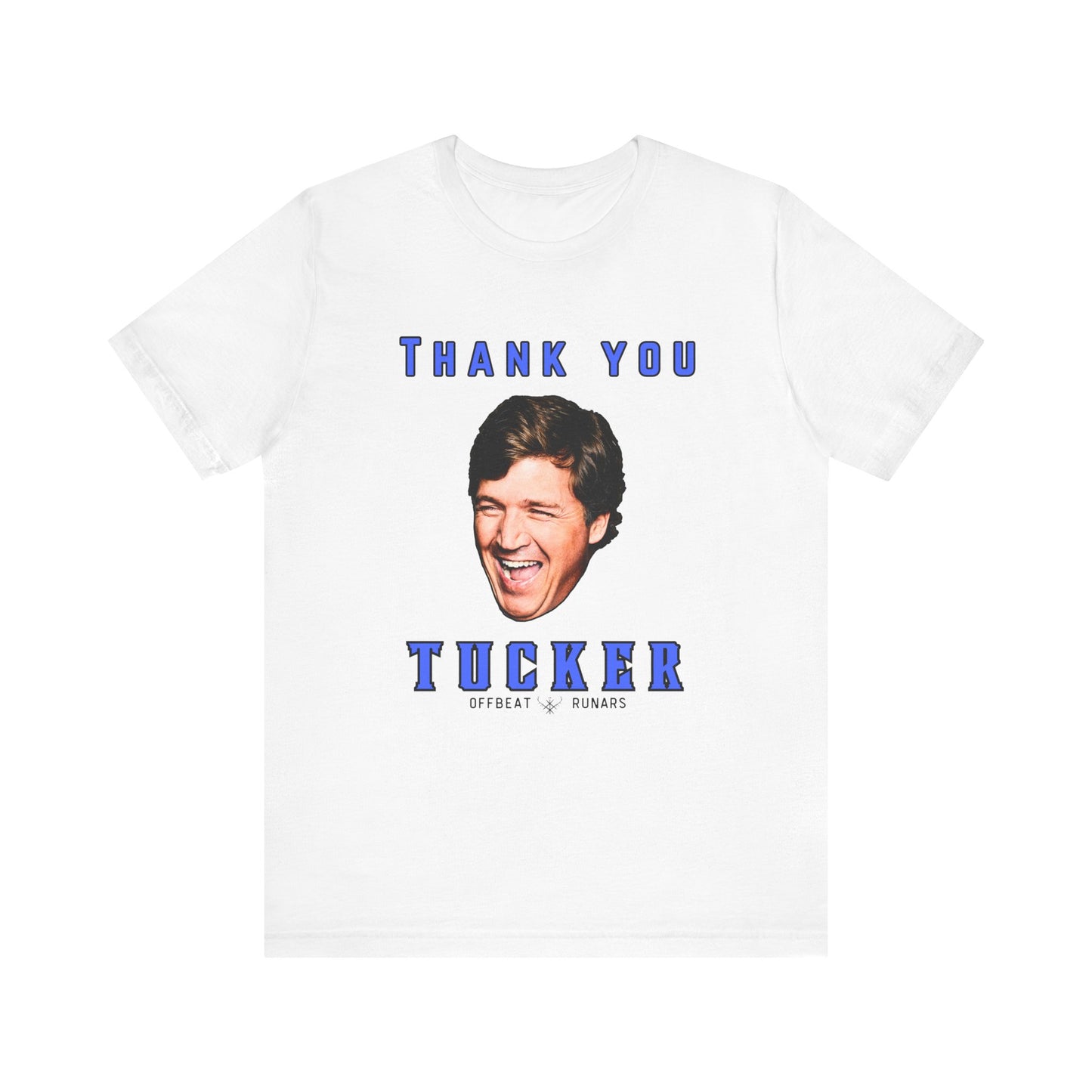 Thank you Tucker ᚾ THE OFFBEAT RUNARS CO. Unisex Jersey Short Sleeve Tee