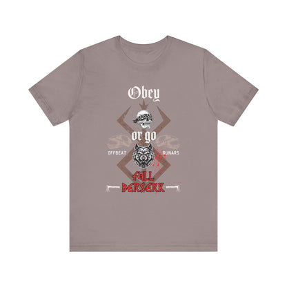 Go full Berserk ᚾ THE OFFBEAT RUNARS CO. Unisex Jersey Short Sleeve Tee