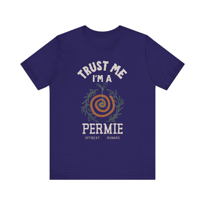 Trust me, I'm a permie ᚾ THE OFFBEAT RUNARS CO. Unisex Jersey Short Sleeve Tee