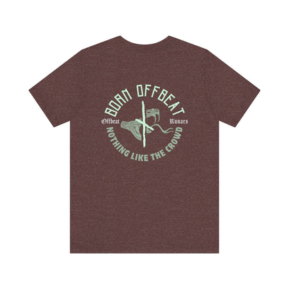 Born Offbeat Brave Ones ᚾ THE OFFBEAT RUNARS CO. Unisex Jersey Short Sleeve Tee