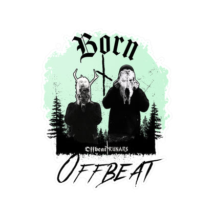 Autocollants en vinyle Born Offbeat Kiss-Cut ᚾ THE OFFBEAT RUNARS CO.