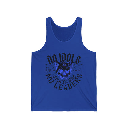 No idols No leaders Unisex Jersey Tank