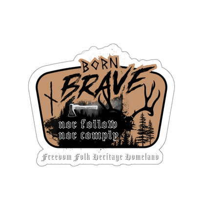 Born Brave Original Kiss-Cut Stickers ᚾ THE OFFBEAT RUNARS CO.