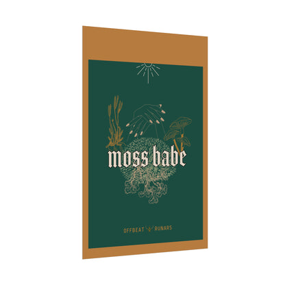 Moss babe Rolled Poster THE OFFBEAT RUNARS CO.